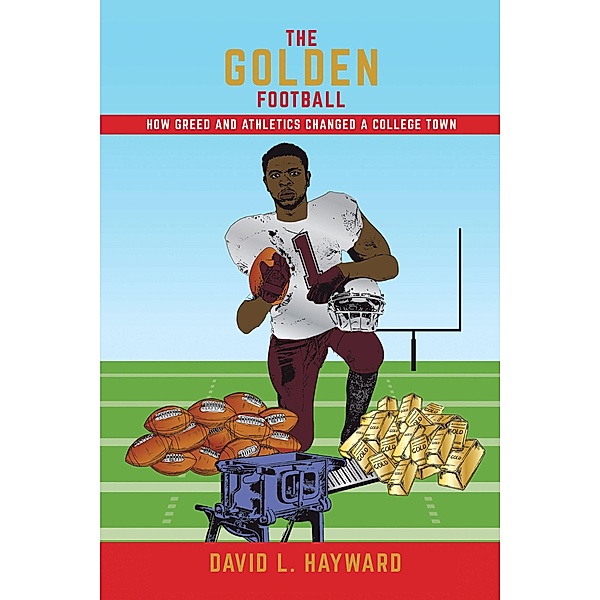 The Golden Football, David L. Hayward