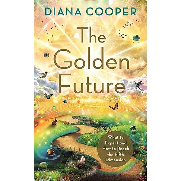 The Golden Future, Diana Cooper