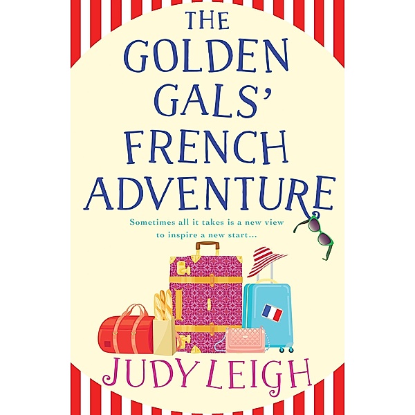 The Golden Gals' French Adventure, Judy Leigh