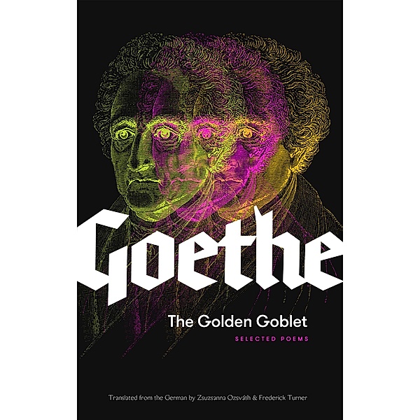 The Golden Goblet, Johann Wolfgang von Goethe