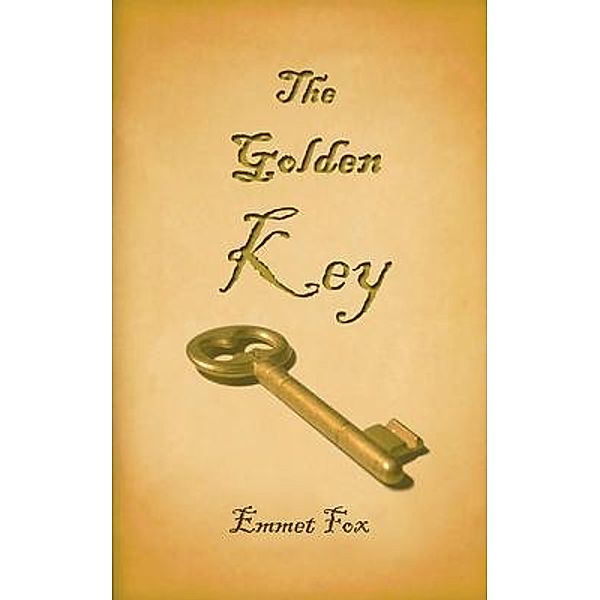 The Golden Key / BN Publishing, Emmet Fox