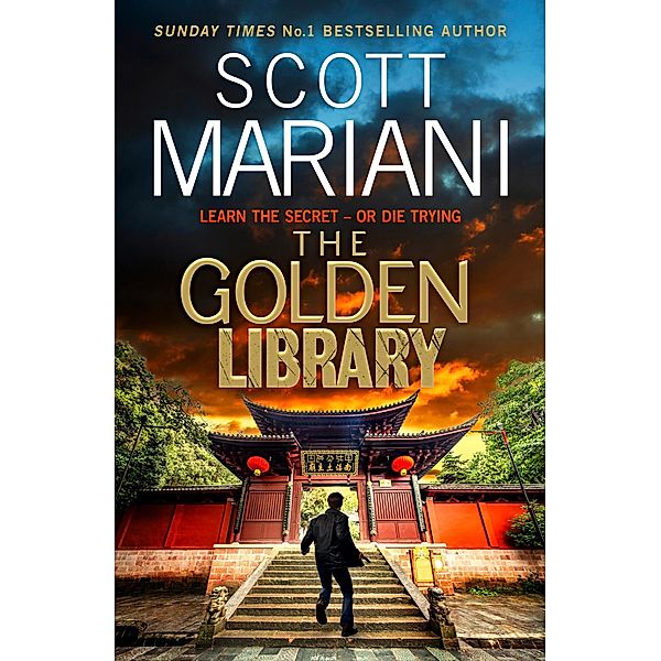 The Golden Library / Ben Hope Bd.29, Scott Mariani