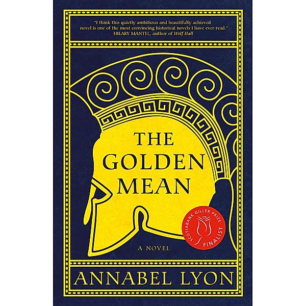 The Golden Mean, Annabel Lyon