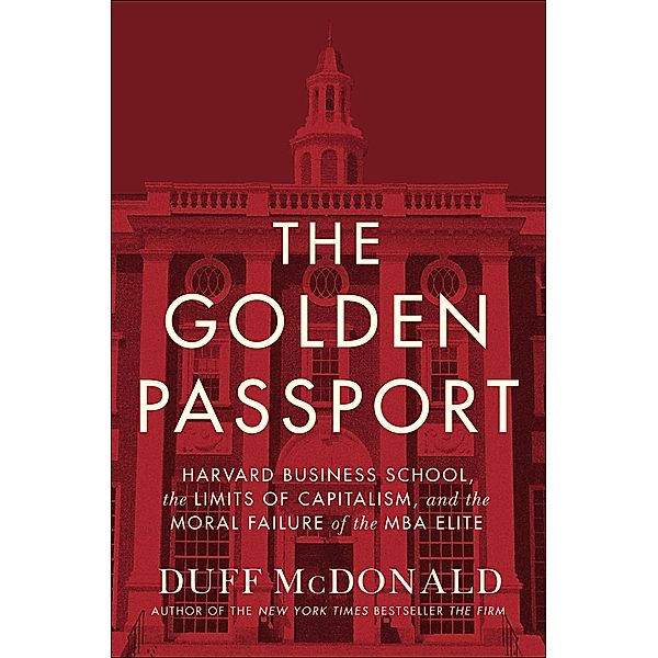 The Golden Passport, Duff McDonald