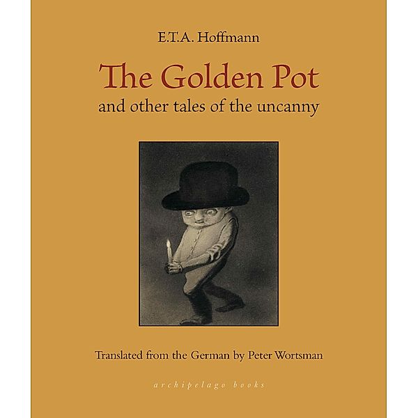 The Golden Pot, E. T. A. Hoffmann