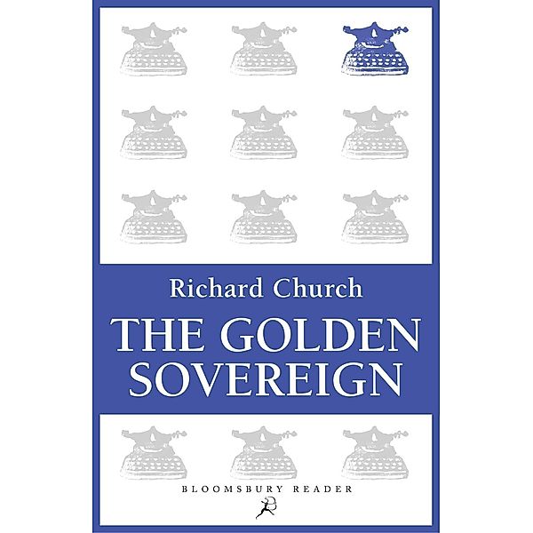 The Golden Sovereign, Richard Church