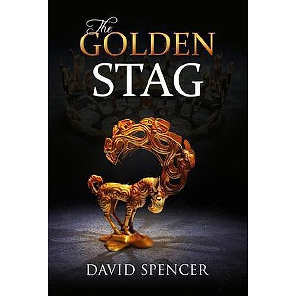 The Golden Stag / Author's Note 360, David Spencer