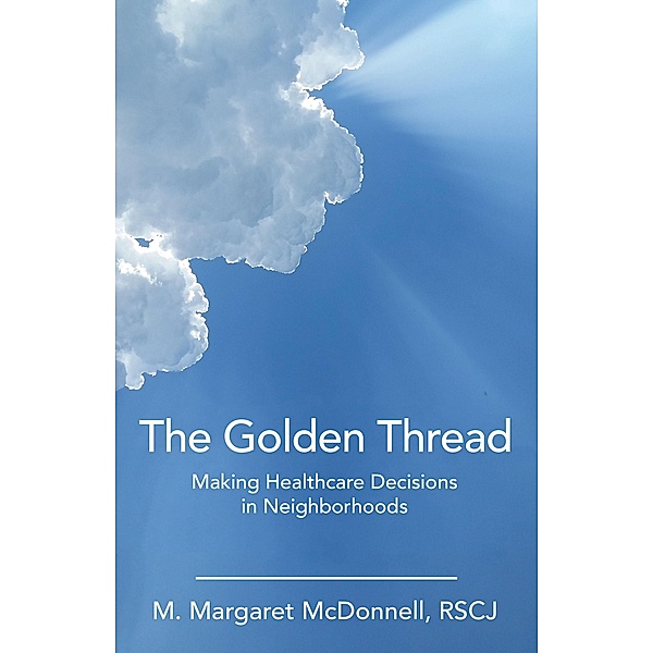 The Golden Thread, M. Margaret McDonnell RSCJ