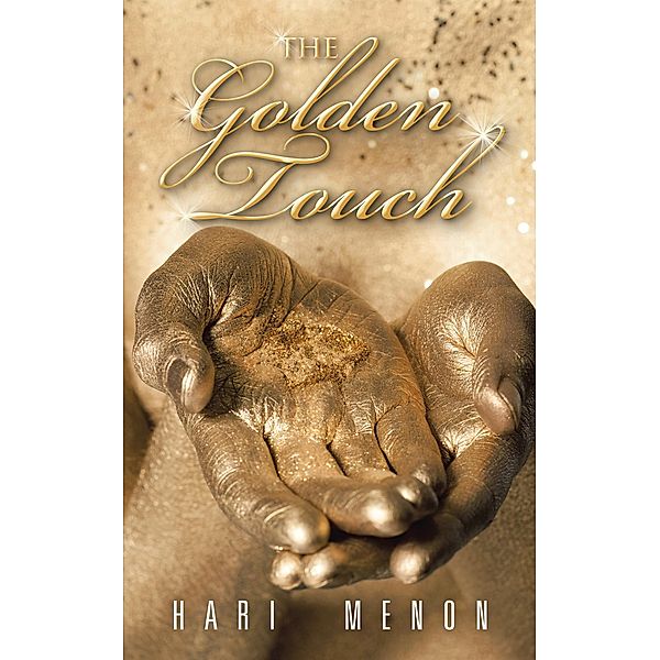 The Golden Touch, Hari Menon