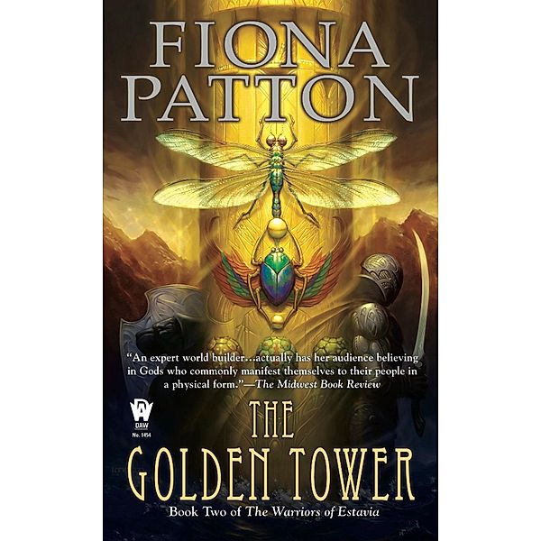 The Golden Tower / The Warriors of Estavia Bd.2, Fiona Patton