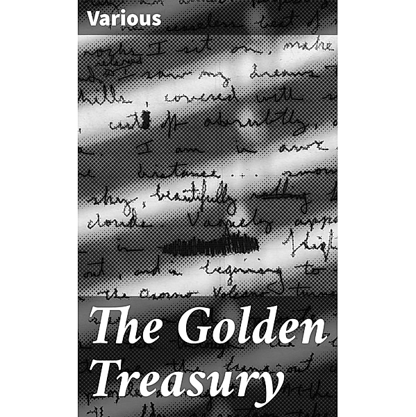 The Golden Treasury, Various