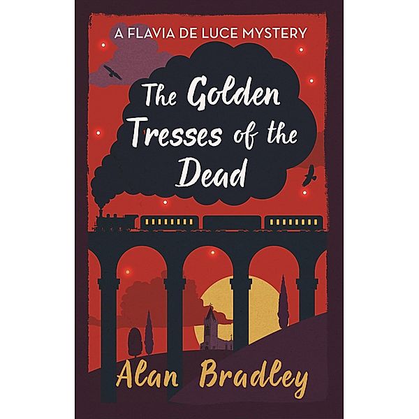 The Golden Tresses of the Dead, Alan Bradley