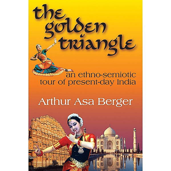 The Golden Triangle, Arthur Asa Berger