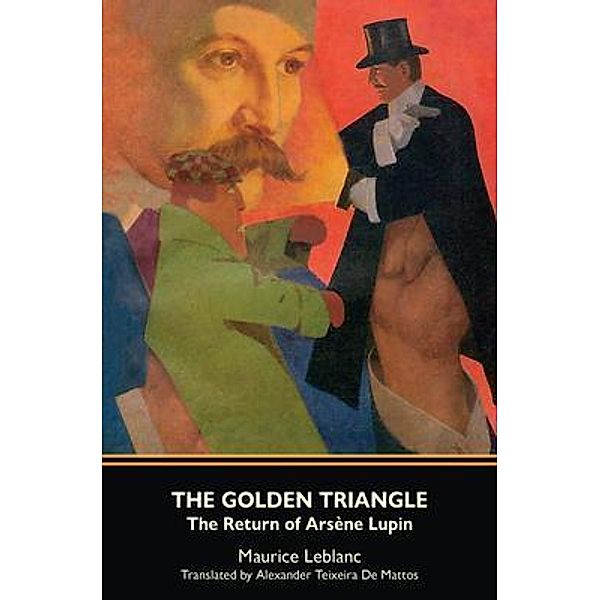 The Golden Triangle, Maurice Leblanc