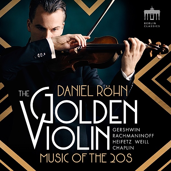 The Golden Violin-Music Of The 20s, Daniel Röhn, Württembergisches Kammerorchester