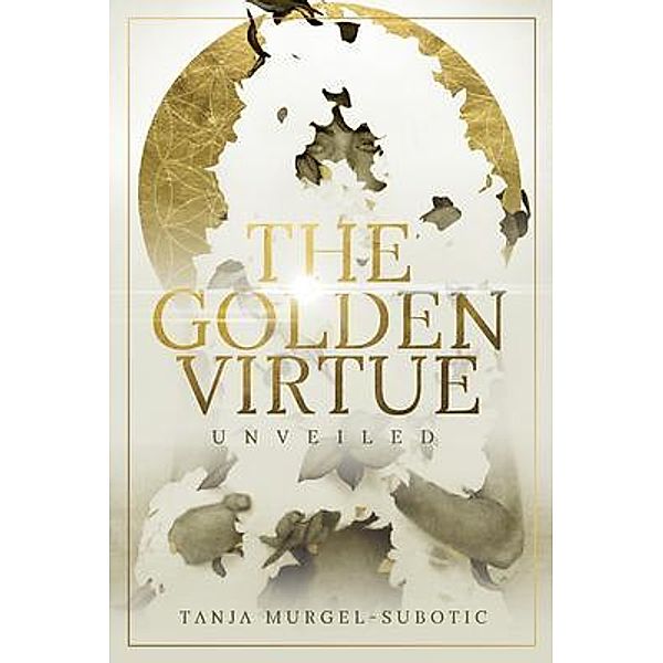 The Golden Virtue, Tanja Murgel-Subotic