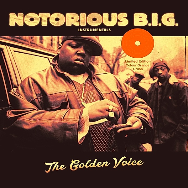 The Golden Voice (Instrumentals) (Colour Orange Cr (Vinyl), Notorious B.I.G.