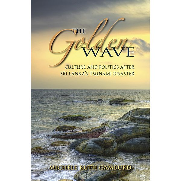 The Golden Wave, Michele Ruth Gamburd