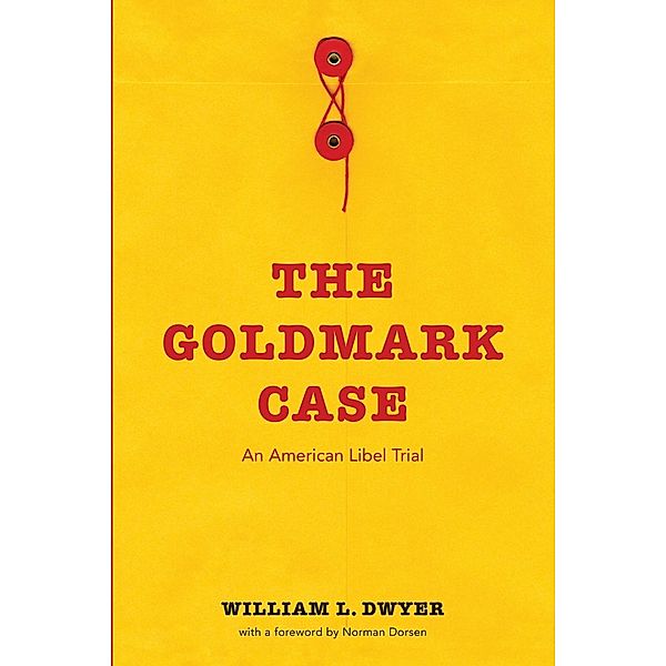 The Goldmark Case, William L. Dwyer