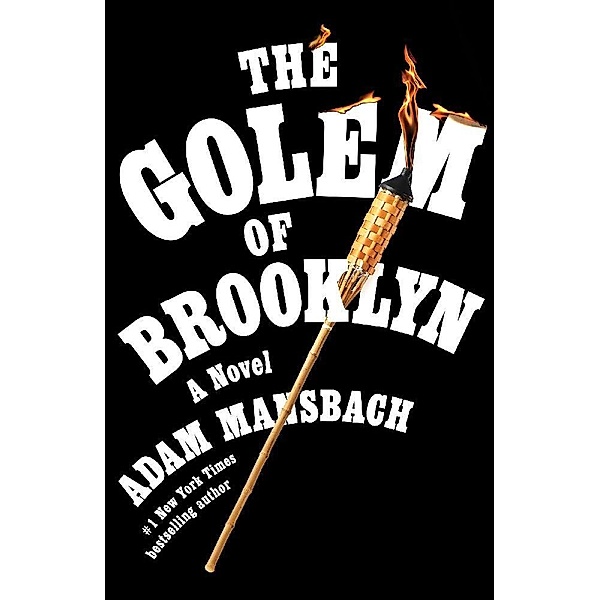 The Golem of Brooklyn, Adam Mansbach