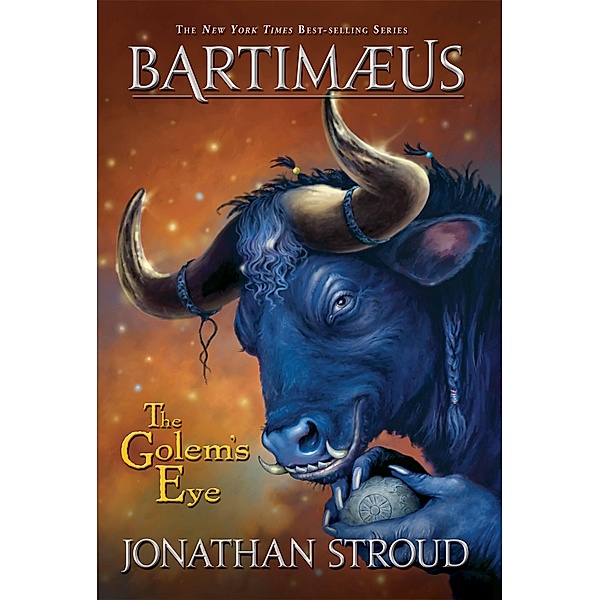 The Golem's Eye / A Bartimaeus Novel Bd.2, Jonathan Stroud
