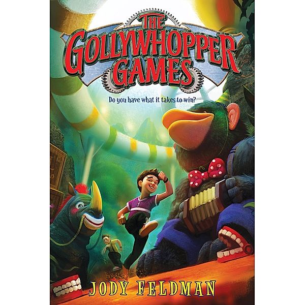 The Gollywhopper Games / Gollywhopper Games Bd.1, Jody Feldman