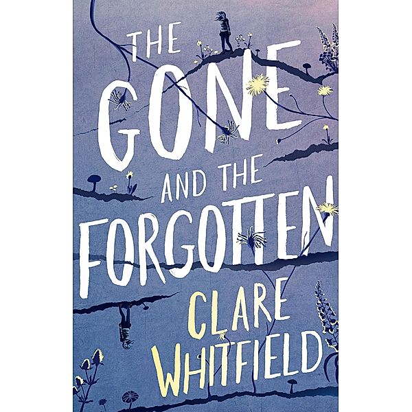 The Gone and the Forgotten, Clare Whitfield