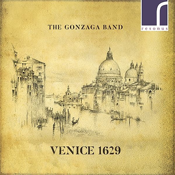 The Gonzaga Band-Venice 1629, Newton, Savan, Roberts, Webber, Caudle, Devine