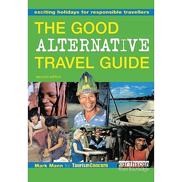 The Good Alternative Travel Guide, Mark Mann, Zainem Ibrahim