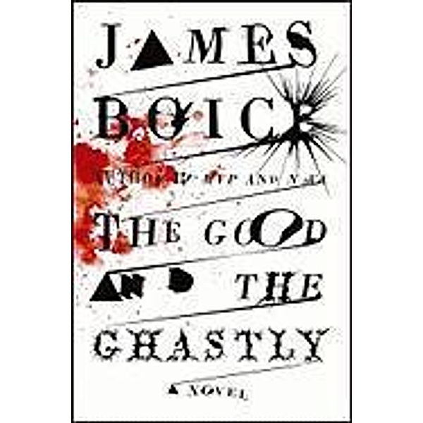 The Good and the Ghastly, James Boice