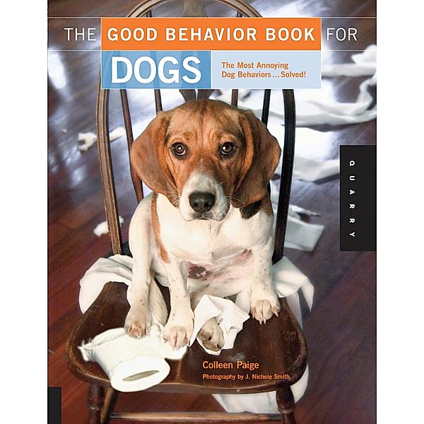 The Good Behavior Book for Dogs, Colleen Paige