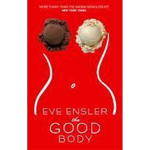 The Good Body, Eve Ensler