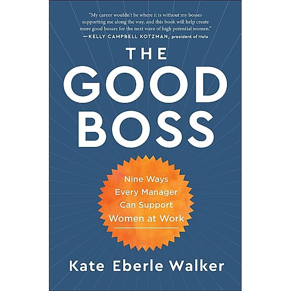 The Good Boss, Kate Eberle Walker