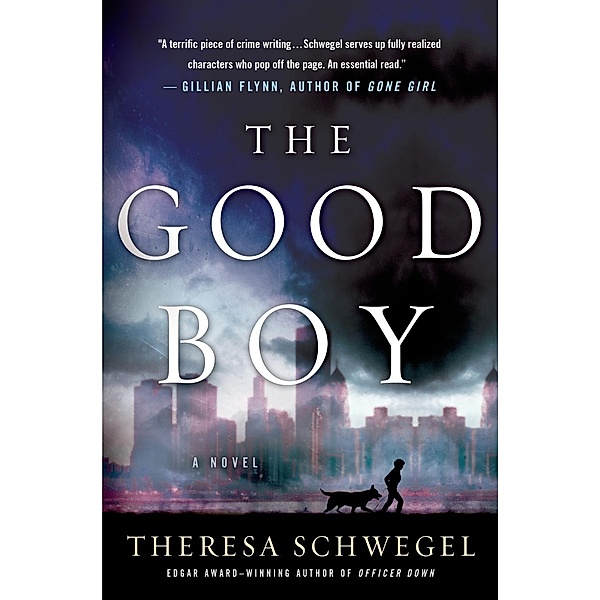 The Good Boy, Theresa Schwegel
