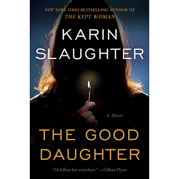 The Good Daughter, Karin Slaughter