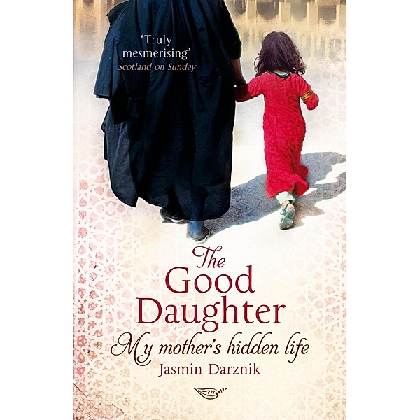 The Good Daughter, Jasmin Darznik