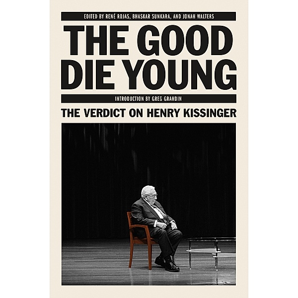The Good Die Young / Jacobin