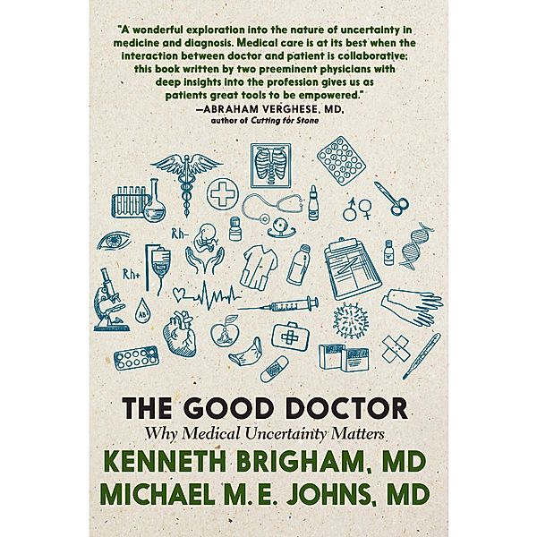 The Good Doctor, Kenneth Brigham, Michael M. E. Johns