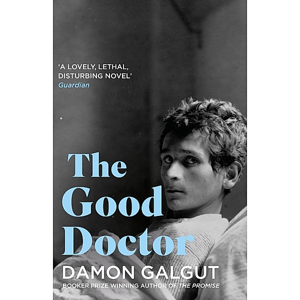 The Good Doctor, Damon Galgut