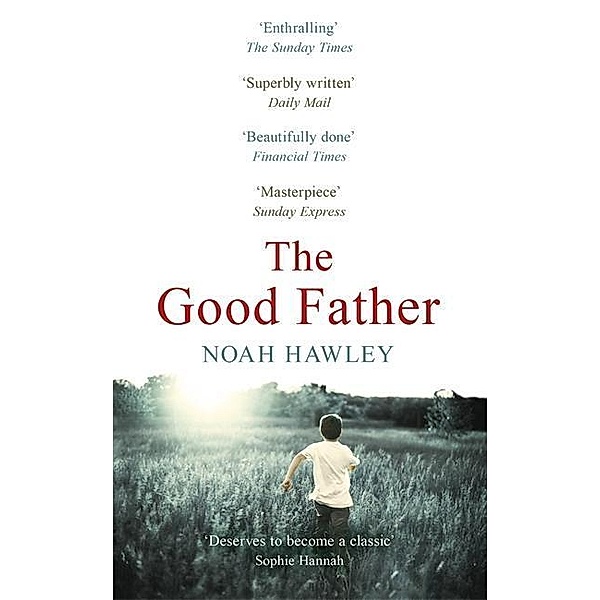 The Good Father, Noah Hawley