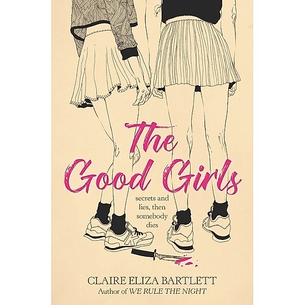 The Good Girls, Claire Eliza Bartlett