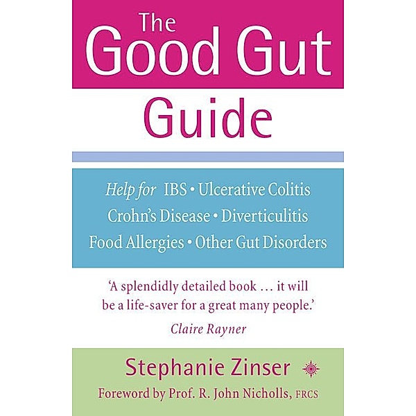 The Good Gut Guide, Stephanie Zinser