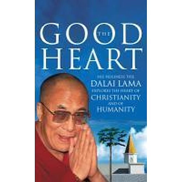 The Good Heart, Dalai Lama
