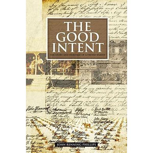 The Good Intent, John Renning Phillips