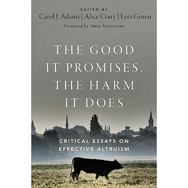 The Good It Promises, the Harm It Does