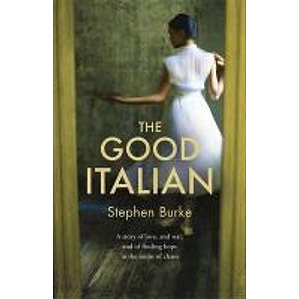 The Good Italian, Stephen Burke