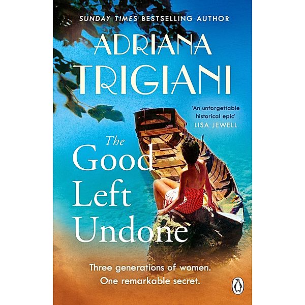 The Good Left Undone, Adriana Trigiani