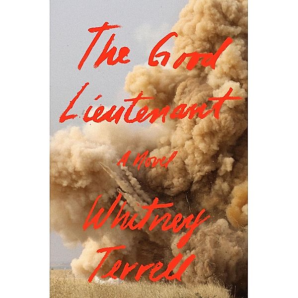 The Good Lieutenant, Whitney Terrell