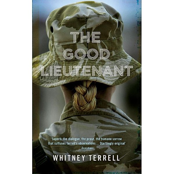 The Good Lieutenant, Whitney Terrell