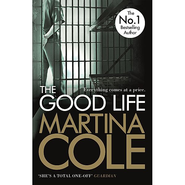 The Good Life, Martina Cole